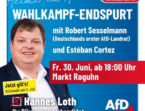 Wahlkampf-Endspurt am 30.06.2023 in Raguhn